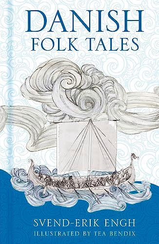 Book cover: "Danish Folk Tales" with illustration of Viking ships and waves.