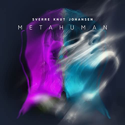 CD cover for Sverre Knut Johansen’s “Metahuman” with abstract portrait.