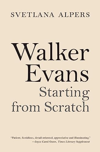 Book cover for "Walker Evans: Starting from Scratch" with dark text.
