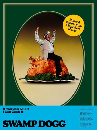 Book cover featuring a man atop a large roasted turkey, with text “Swamp Dogg”.