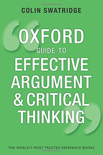Green book cover with white text: "Oxford Guide to Effective Argument & Critical Thinking".