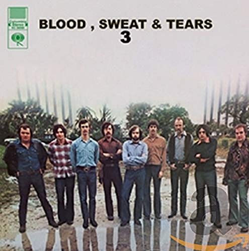 Album cover for Blood, Sweat & Tears 3 featuring a group portrait.