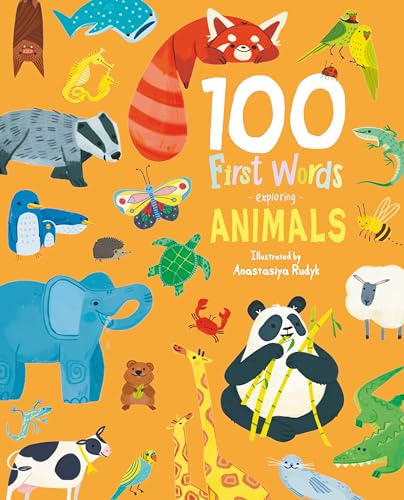 Book cover titled 100 First Words Exploring Animals with colorful illustrations of various animals.