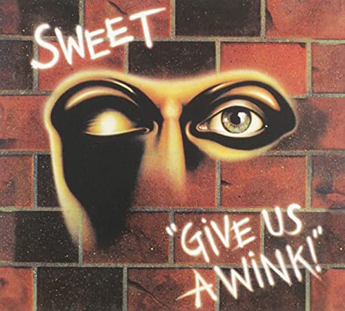 CD cover for Sweet’s “Give Us A Wink” featuring a winking eye.