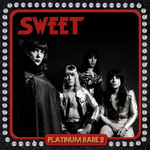 Sweet band album cover, "Platinum Rare 2", four musicians in silver clothing.