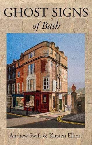 Book cover: "Ghost Signs of Bath" featuring a faded building facade.