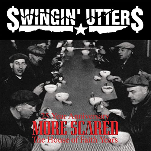 Album cover for Swingin’ Utters’ “More Scared” with a vintage photograph.