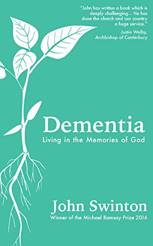 Book cover: "Dementia" by John Swinton, with plant illustration.