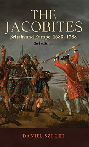 Book cover depicting 18th-century Jacobite soldiers in battle, titled "The Jacobites.