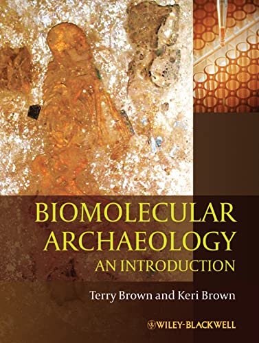 Book cover: “Biomolecular Archaeology,” featuring ancient artifacts and lab equipment.