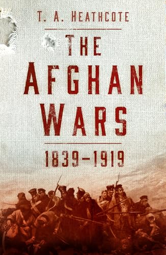 Book cover: “The Afghan Wars 1839-1919” with a historical battlefield scene.