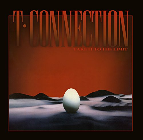 CD cover for T-Connection’s “Take It To The Limit” with an egg image.