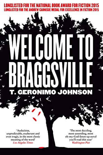 Book cover: “Welcome to Braggsville” by T. Geronimo Johnson, black and white.