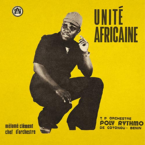 Yellow album cover featuring a crouching man and bold text: "Unité Africaine".