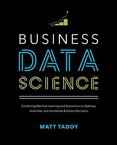 Book cover with bold text: "Business Data Science" by Matt Taddy.