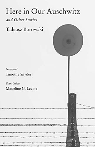 Book cover: "Here in Our Auschwitz" with a watchtower and barbed wire.
