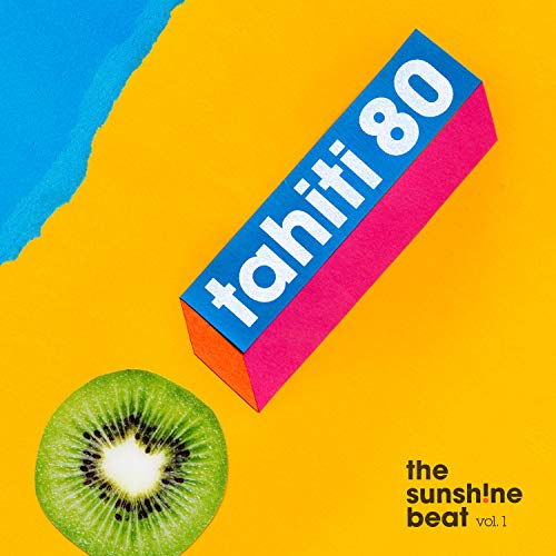 CD cover with "Tahiti 80" text, kiwi slice, and yellow background.