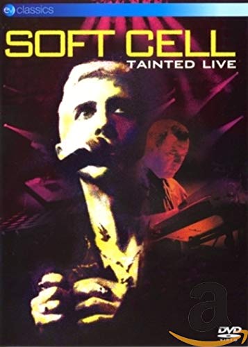 Soft Cell "Tainted Live" DVD cover featuring a singer in performance.