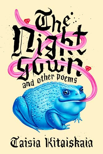 Book cover: blue toad, ornate title “The Nightgown & Other Poems.”