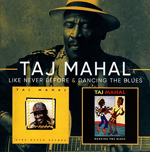 Taj Mahal portrait with album covers for "Like Never Before" and "Dancing The Blues".