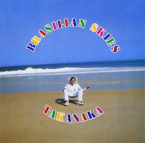 CD cover: Man on beach with text "Brazilian Skies" and "Takanaka".