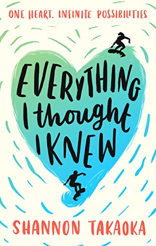 Book cover: "Everything I Thought I Knew" with a heart and surfers.