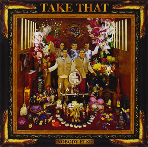 Take That's "Nobody Else" album cover with band members and ornate decorations.