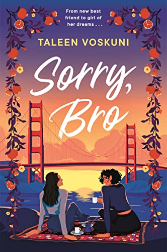 Book cover: "Sorry, Bro" with illustration of two women by the Golden Gate Bridge.