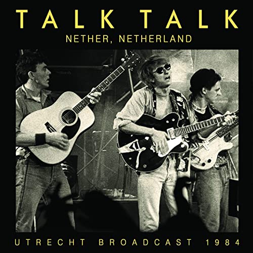 Black and white album cover featuring Talk Talk performing with guitars.