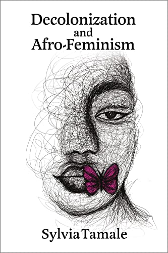 Book cover with sketched face and butterfly, titled "Decolonization and Afro-Feminism.