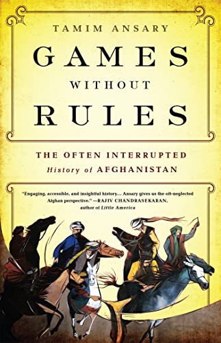 Book cover: "Games Without Rules," history of Afghanistan, with equestrian illustration.
