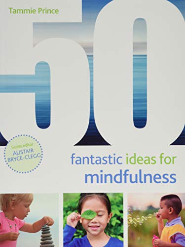 Book cover featuring the title 50 Fantastic Ideas for Mindfulness with photos of children.