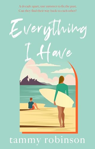 Book cover: woman with surfboard on beach, pastel colors, text "Everything I Have".
