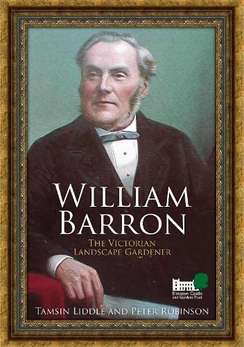 Portrait of Victorian landscape gardener William Barron, book cover.