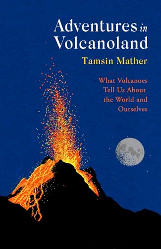 Book cover: erupting volcano, moon, and title "Adventures in Volcanoland".