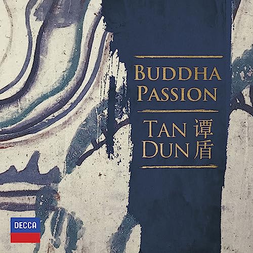 CD cover for Tan Dun’s “Buddha Passion” with abstract blue brushstrokes.