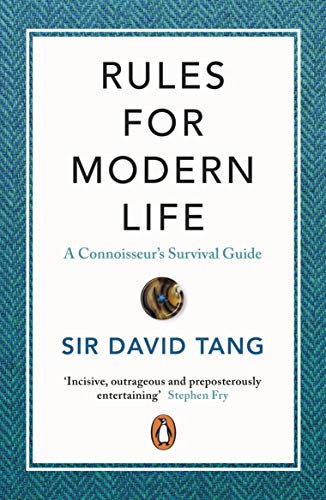 Book cover: "Rules for Modern Life" by Sir David Tang, with tiger illustration.