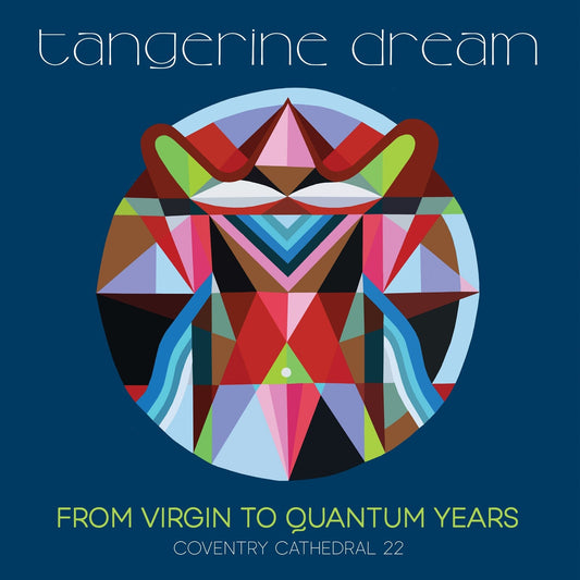 Tangerine Dream album cover with a colorful geometric circular design on a blue background.