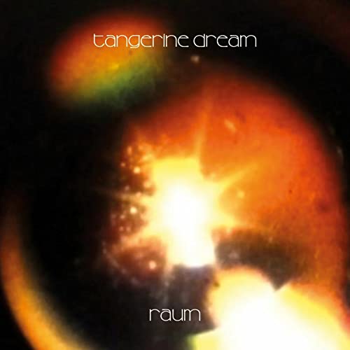 Album cover with Tangerine Dream text above a bright, abstract orange and black nebula.