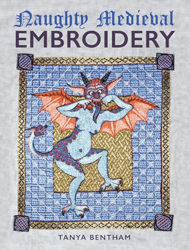 Medieval-style embroidery design with playful, possibly humorous illustrations and ornate text.
