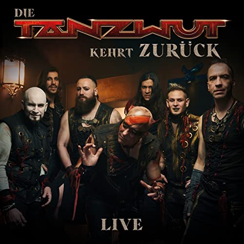 CD cover for Tanzwut’s “Die Tanzwut Kehrt Zurück (Live)” featuring a band portrait.