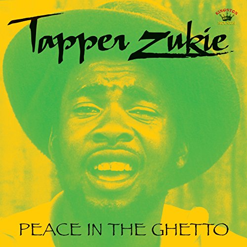 Album cover for Tapper Zukie’s “Peace In The Ghetto” with portrait.