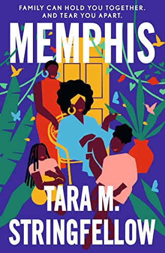 Book cover: "Memphis" by Tara M. Stringfellow, featuring three Black women.