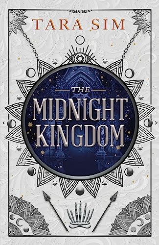 Book cover: “The Midnight Kingdom” by Tara Sim, with ornate dark blue design.