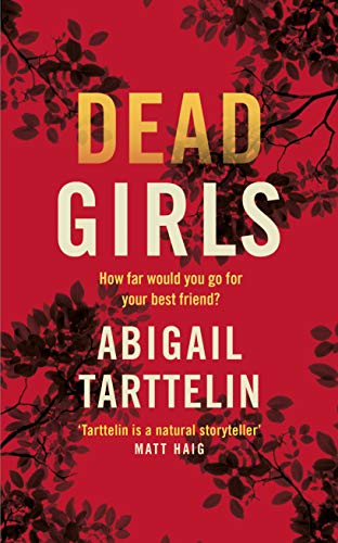 Red book cover with gold text reading "DEAD GIRLS" by Abigail Tarttelin.