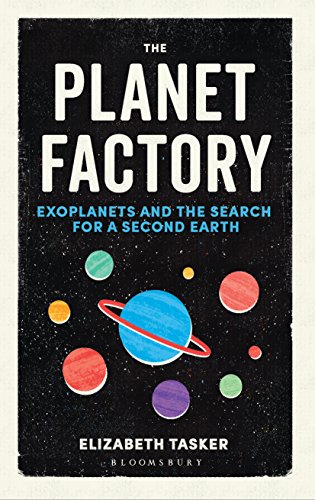 Book cover with colorful planets and bold title "The Planet Factory".