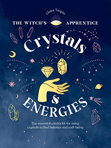Book cover with illustrated crystals, hand, moon, and starry night sky.