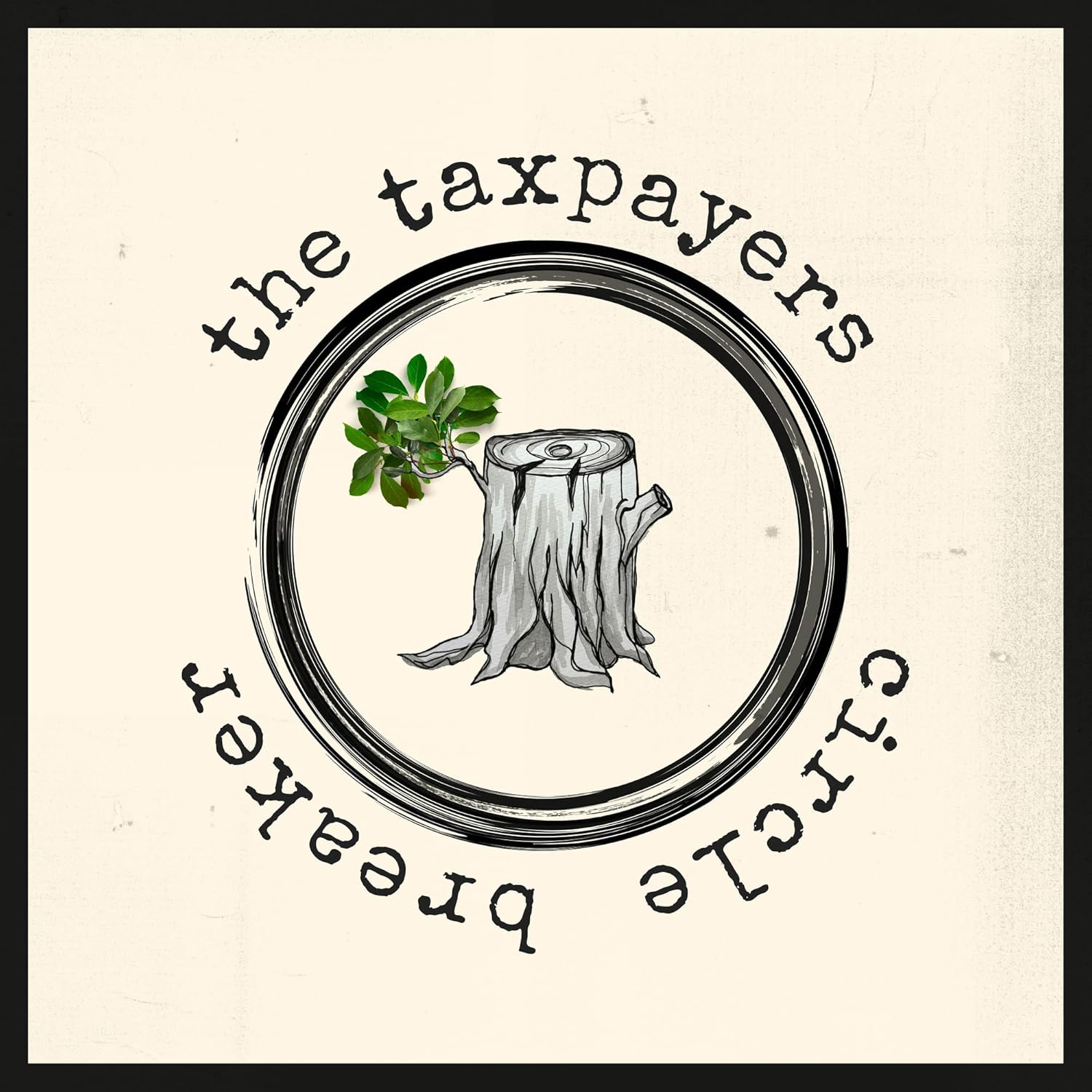 Vinyl record of The Taxpayers’ “Circle Breaker,” black disc in sleeve.