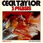 Cecil Taylor’s “3 Phasis” CD cover with abstract, colorful artwork.