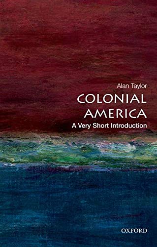 Book cover for Colonial America: A Very Short Introduction with abstract red and blue art.